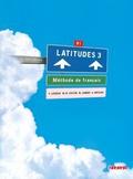 Latitudes - Méthode de français - B1