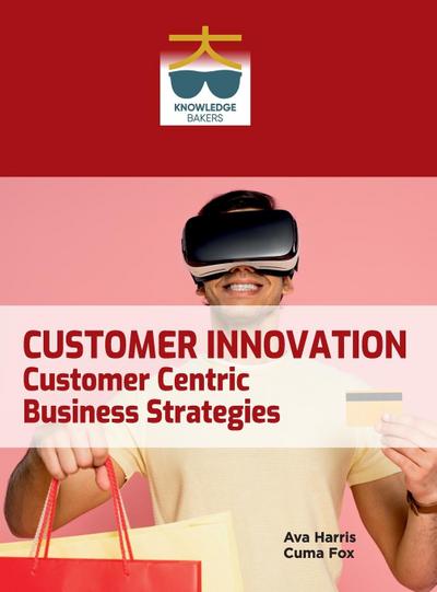 Customer Innovation