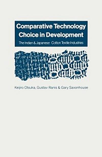Comparative Technology Choice in Development