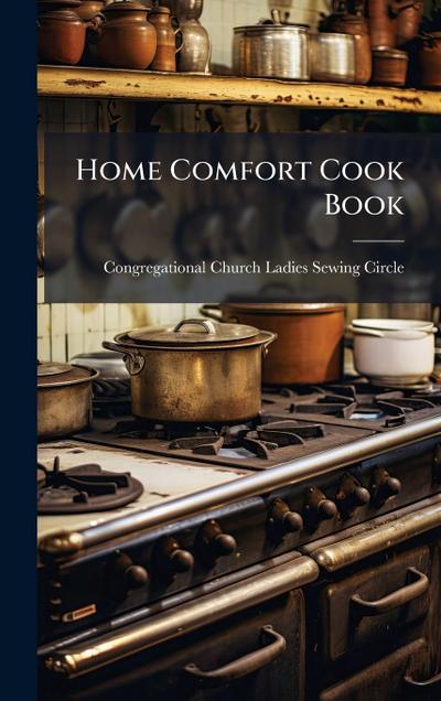 Home Comfort Cook Book