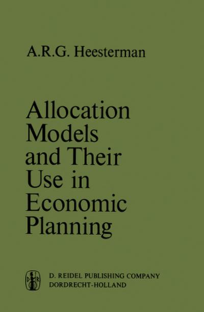 Allocation Models and their Use in Economic Planning