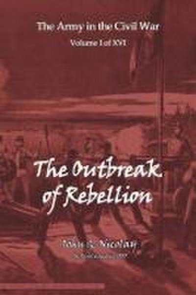 The Outbreak of Rebellion