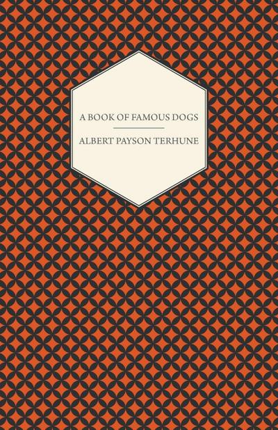 A Book of Famous Dogs