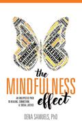The Mindfulness Effect