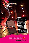 She’s with the Band