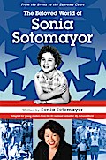 The Beloved World of Sonia Sotomayor