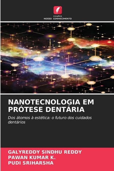 NANOTECNOLOGIA EM PRÓTESE DENTÁRIA
