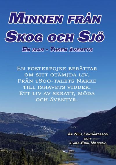 Minnen från skog o sjö