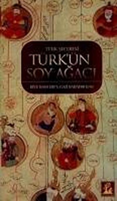 Türkün Soy Agaci - Türk Seceresi