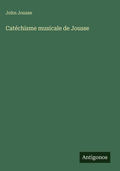 Catéchisme musicale de Jousse