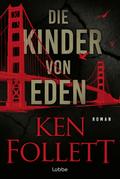 Die Kinder von Eden von Ken Follett | Ebook