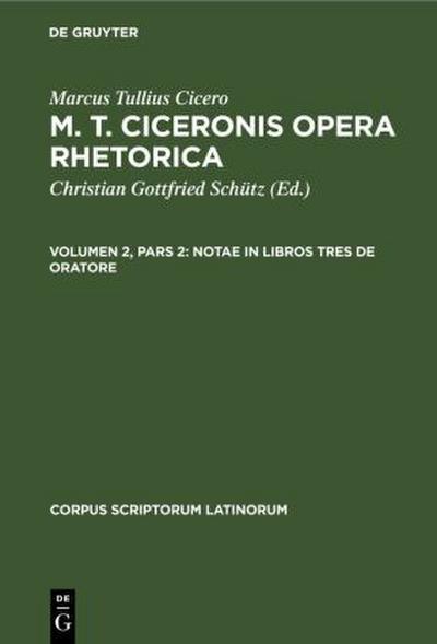 Notae in libros tres De Oratore