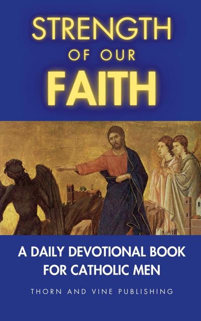 Publishing, T: Strength of Our Faith