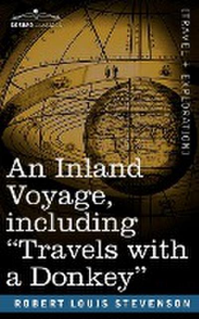 An Inland Voyage, Including Travels with a Donkey
