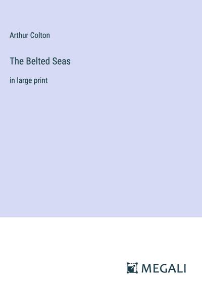 The Belted Seas