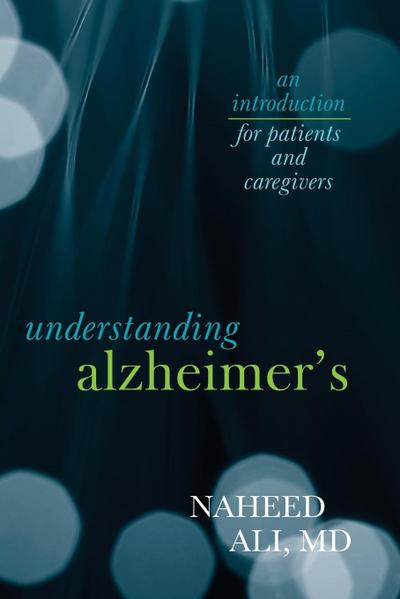 Understanding Alzheimer’s