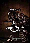 Le Roi Repenti