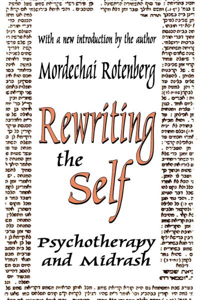 Rewriting the Self