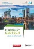 Pluspunkt Deutsch - Leben in Österreich - A1
