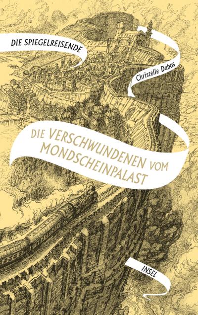 Die Spiegelreisende Band 2 - Die Verschwundenen vom Mondscheinpalast