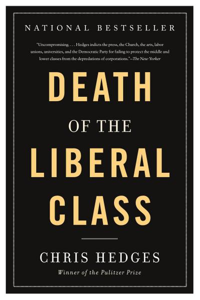 Death of the Liberal Class