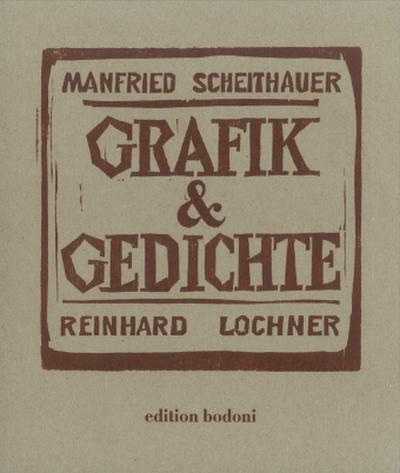 Grafik & Gedichte, m. 1 Beilage, m. 1 Buch