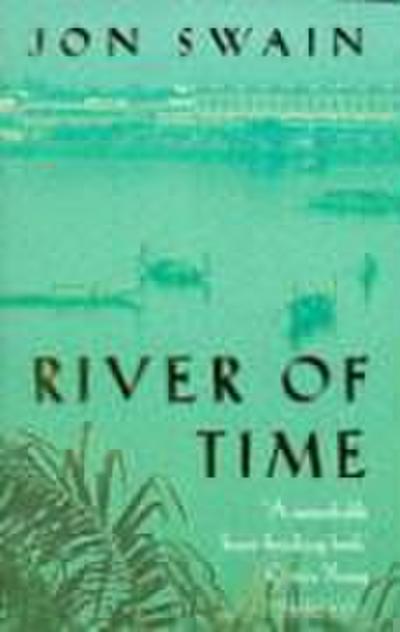 River of Time - Jon Swain