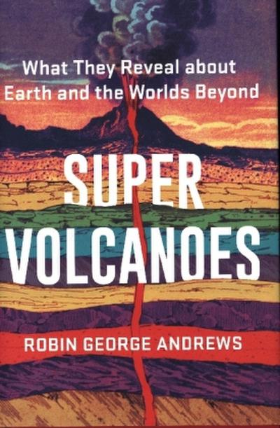 Super Volcanoes