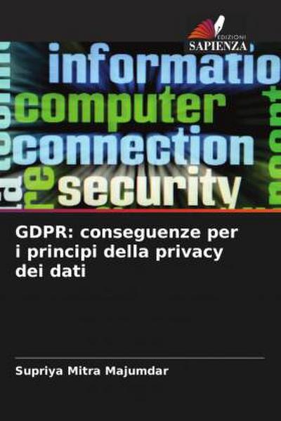 GDPR: conseguenze per i principi della privacy dei dati