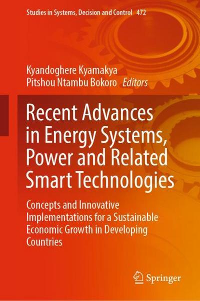 Recent Advances in Energy Systems, Power and Related Smart Technologies