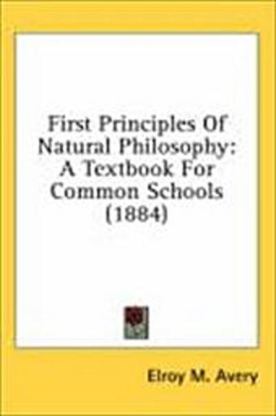 First Principles Of Natural Philosophy
