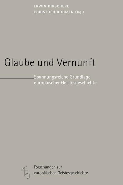 Forschungen zur europäischen Geistesgeschichte
