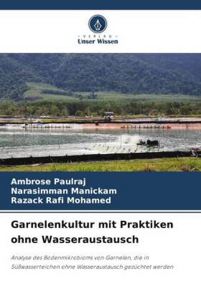 Garnelenkultur mit Praktiken ohne Wasseraustausch