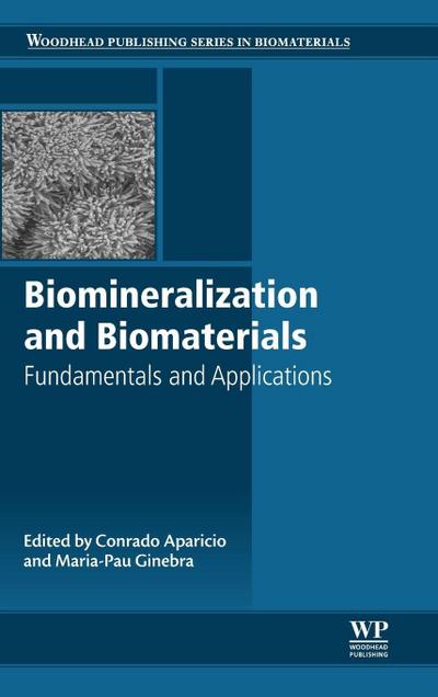 Biomineralization and Biomaterials