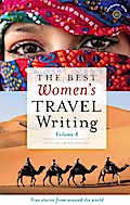 The Best Women’s Travel Writing, Volume 8