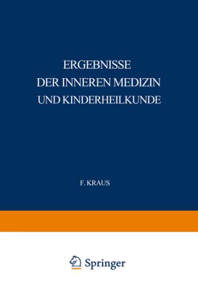 Ergebnisse der Inneren Medizin und Kinderheilkunde