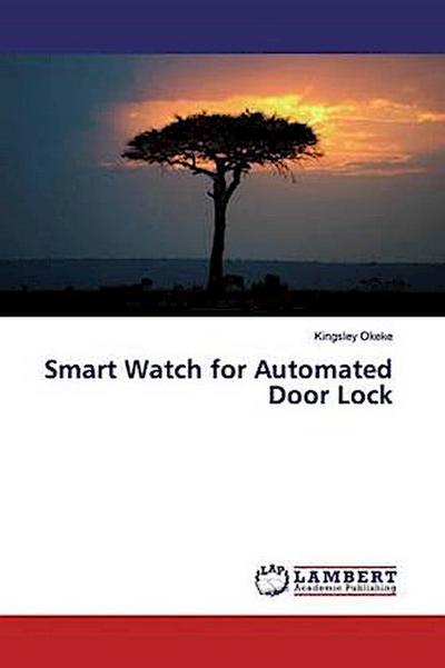 Smart Watch for Automated Door Lock