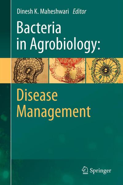 Bacteria in Agrobiology: Disease Management