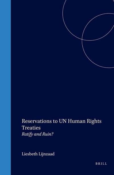 Reservations to UN Human Rights Treaties