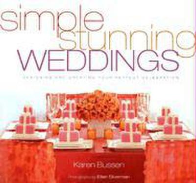 Simple Stunning Weddings