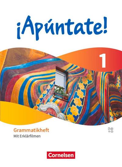 ¡Apúntate! Band 1 - Grammatikheft mit Erklärfilmen