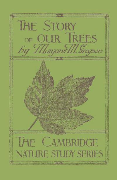 The Story of Our Trees