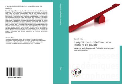 L’asymétrie oscillatoire : une histoire de couple