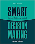 Smart Things to Know About Decision Making