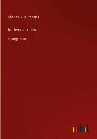 In Divers Tones