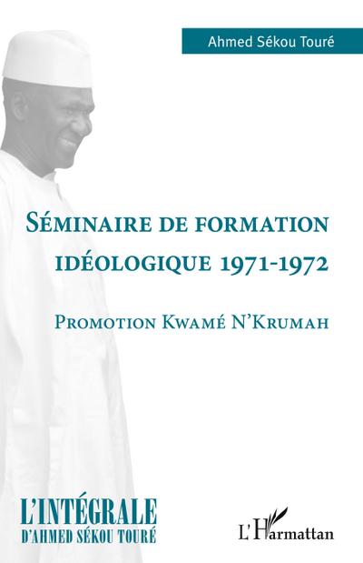 Séminaire de formation idéologique 1971-1972