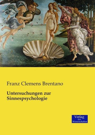 Untersuchungen zur Sinnespsychologie