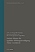 Soziale Räume für egalitäre Bildungsbeteiligung - 