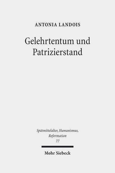 Gelehrtentum und Patrizierstand