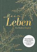 Mein Leben - Ein Funken Ewigkeit: Das Ausfüllbuch zur eigenen Biografie